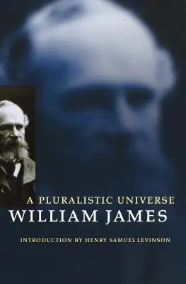Pluralistický vesmír - A Pluralistic Universe