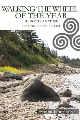 Kráčanie po kolese roka (Walking The Wheel of The Year) - Walking The Wheel of The Year