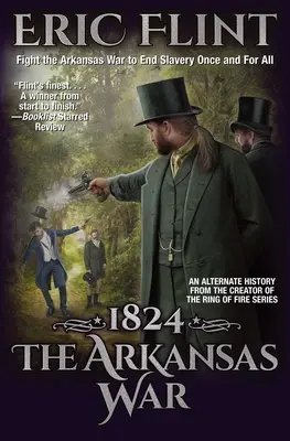 1824: Vojna v Arkansase - 1824: The Arkansas War