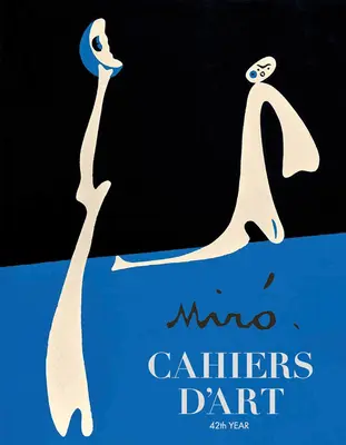 Cahiers d'Art: Mir: 42. ročník - Cahiers d'Art: Mir: 42nd Year