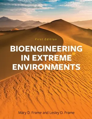 Bioinžinierstvo v extrémnych prostrediach - Bioengineering in Extreme Environments