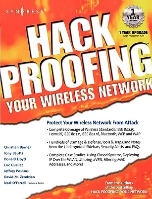 Zabezpečenie bezdrôtovej siete proti hackerom - Hackproofing Your Wireless Network