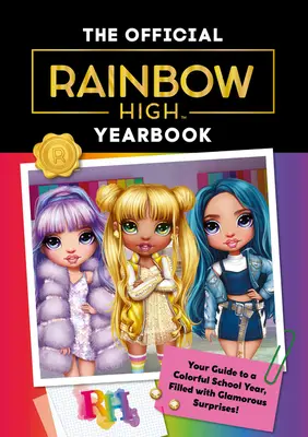 Rainbow High: Oficiálna ročenka - Rainbow High: The Official Yearbook