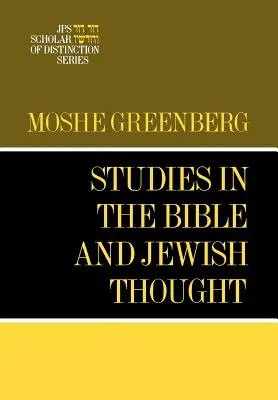 Štúdie o Biblii a židovskom myslení: A JPS Scholar of Distinction Book - Studies in the Bible and Jewish Thought: A JPS Scholar of Distinction Book