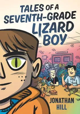 Príbehy chlapca jaštera zo siedmej triedy - Tales of a Seventh-Grade Lizard Boy