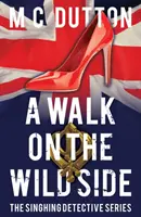 Walk on the Wild Side (Prechádzka po divokej strane) - Walk on the Wild Side