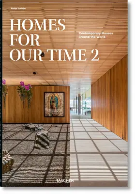 Domy pre našu dobu. Súčasné domy po celom svete. Vol. 2 - Homes for Our Time. Contemporary Houses Around the World. Vol. 2
