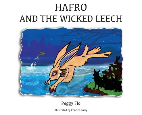 Hafro a zlá pijavica - Hafro & The Wicked Leech