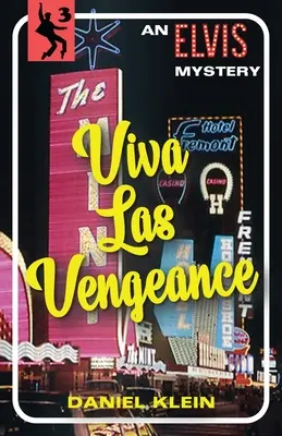 Viva Las Vengeance: Záhada Elvisa - Viva Las Vengeance: An Elvis Mystery