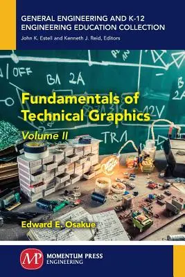 Základy technickej grafiky, II. diel - Fundamentals of Technical Graphics, Volume II