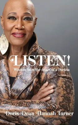 Počúvajte! Múdrosť zo srdca poetky - Listen!: Wisdom from the Heart of a Poetess