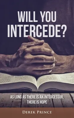 Budeš sa prihovárať? - Will You Intercede?