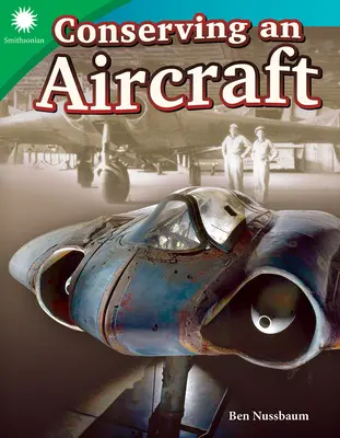 Zachovanie lietadla - Conserving an Aircraft