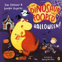 Dinosaurus, ktorý pokakal Halloween! - Strašidelné dobrodružstvo so zdvíhacími klapkami - Dinosaur that Pooped Halloween! - A spooky lift-the-flap adventure