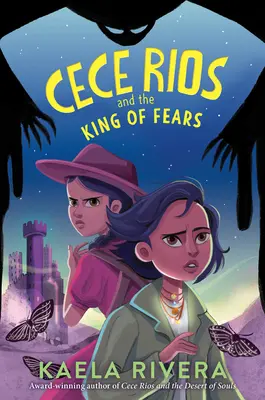 Cece Rios a kráľ strachu - Cece Rios and the King of Fears
