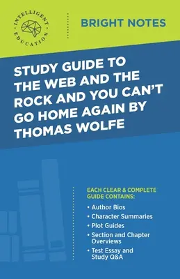 Študijná príručka k knihám The Web and the Rock a You Can't Go Home Again od Thomasa Wolfea - Study Guide to The Web and the Rock and You Can't Go Home Again by Thomas Wolfe