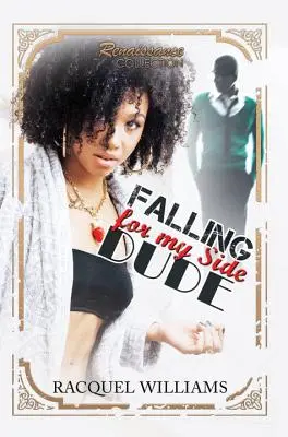 Falling For My Side Dude - renesančná zbierka - Falling For My Side Dude - Renaissance collection