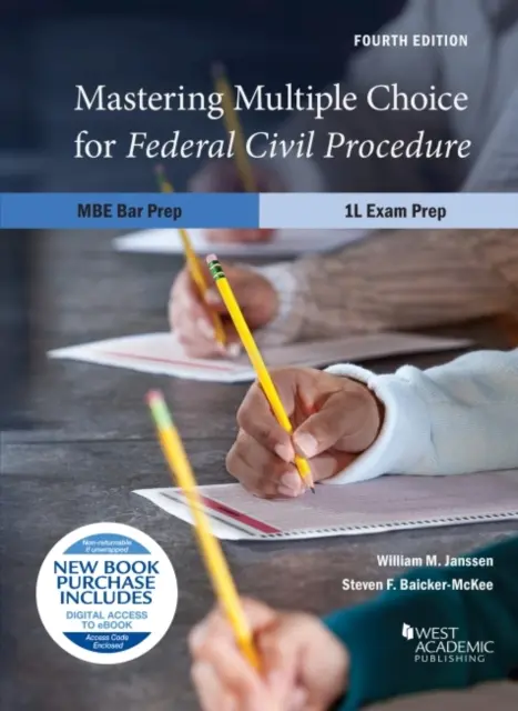 Mastering Multiple Choice for Federal Civil Procedure MBE Bar Prep and 1L Exam Prepar - Mastering Multiple Choice for Federal Civil Procedure MBE Bar Prep and 1L Exam Prep