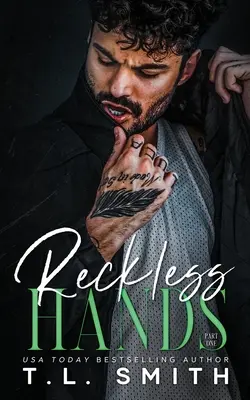 Bezohľadné ruky - Reckless Hands