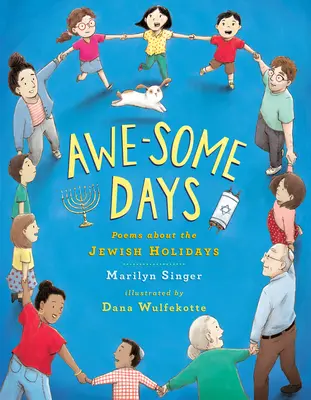 Awe-Some Days: Básne o židovských sviatkoch - Awe-Some Days: Poems about the Jewish Holidays