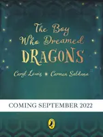 Chlapec, ktorý sníval o drakoch - Boy Who Dreamed Dragons