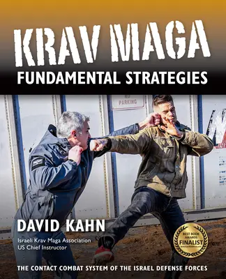 Základné stratégie Krav Maga - Krav Maga Fundamental Strategies