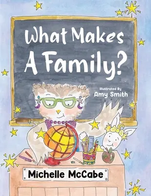 Čo tvorí rodinu? - What Makes A Family?