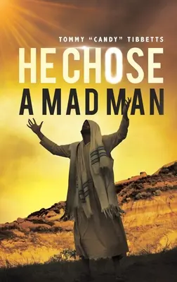 Vybral si šialenca - He Chose A Madman