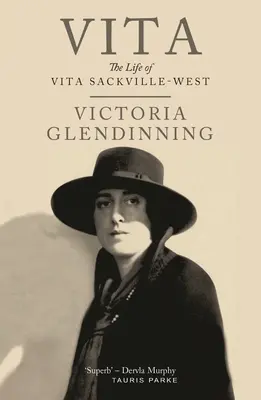 Životopis: Život Vity Sackville-Westovej - Vita: The Life of Vita Sackville-West