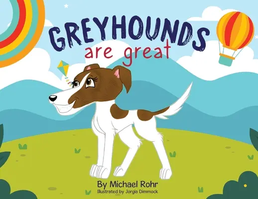 Chrty sú skvelé - Greyhounds Are Great