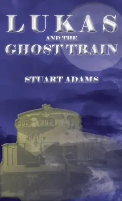Lukas a vlak duchov - Lukas and the Ghost Train