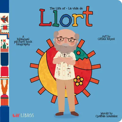 Život / La Vida de Llort - The Life of / La Vida de Llort