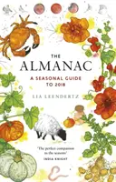Almanach: Sezónny sprievodca rokom 2018 - The Almanac: A Seasonal Guide to 2018