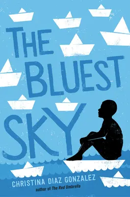 Najmodrejšia obloha - The Bluest Sky