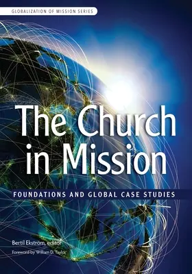 Cirkev v misii: Základy a globálne prípadové štúdie - The Church in Mission: Foundations and Global Case Studies
