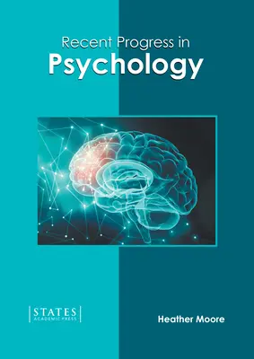 Najnovšie pokroky v psychológii - Recent Progress in Psychology