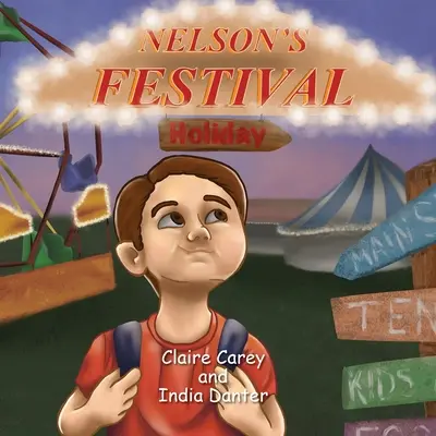 Nelsonova festivalová dovolenka - Nelson's Festival Holiday