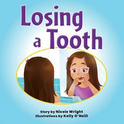 Strata zubu - Losing a Tooth