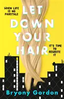 Rozpusti si vlasy - Let Down Your Hair