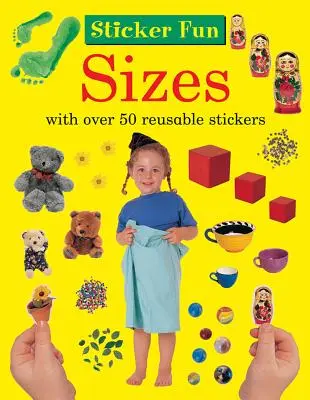 Zábava so samolepkami: S nálepkami: s veľkostnou škálou: s množstvom samolepiek: S viac ako 50 opakovane použiteľnými samolepkami - Sticker Fun: Sizes: With Over 50 Reusable Stickers