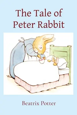 Príbeh o králikovi Petrovi - The Tale of Peter Rabbit