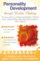Rozvoj osobnosti prostredníctvom pozitívneho myslenia - Personality Development Through Positive Thinking