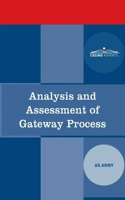 Analýza a hodnotenie procesu Gateway - Analysis and Assessment of Gateway Process