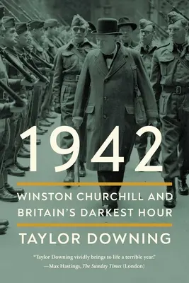 1942: Winston Churchill a najtemnejšia hodina Británie - 1942: Winston Churchill and Britain's Darkest Hour
