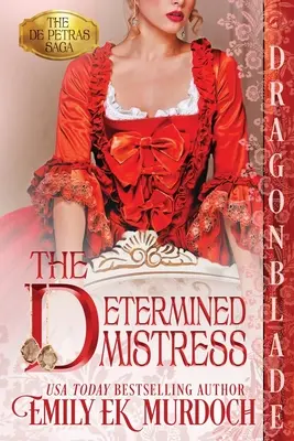 Odhodlaná milenka - The Determined Mistress