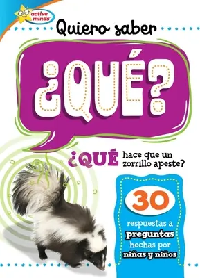 Quiero Saber Qu? (Deti sa pýtajú na čo?) - Quiero Saber Qu? (Kids Ask What?)