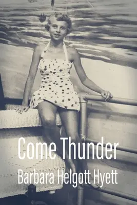 Príď hrom - Come Thunder