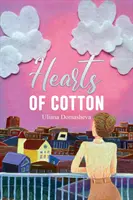 Srdcia z bavlny - Hearts of Cotton