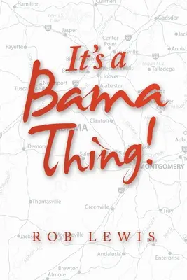 Je to vec Bamy! - It's a Bama Thing!