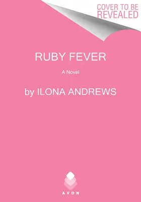 Rubínová horúčka: Skryté dedičstvo - Ruby Fever: A Hidden Legacy Novel